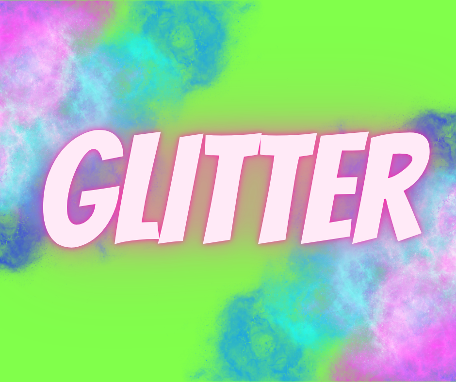 Glitter