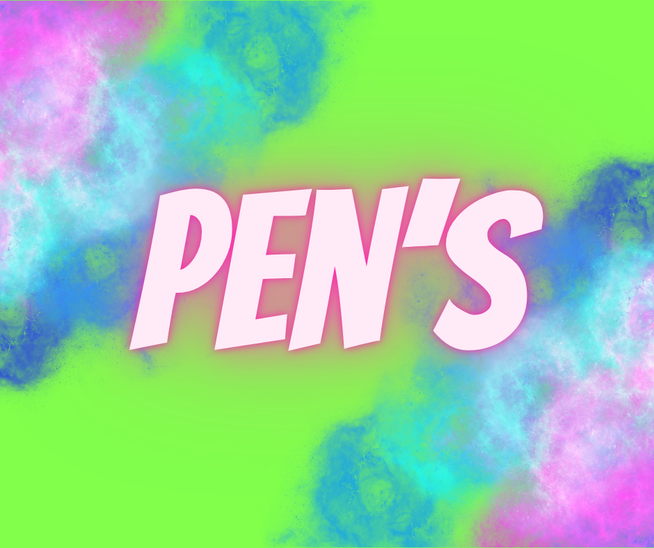 Pens