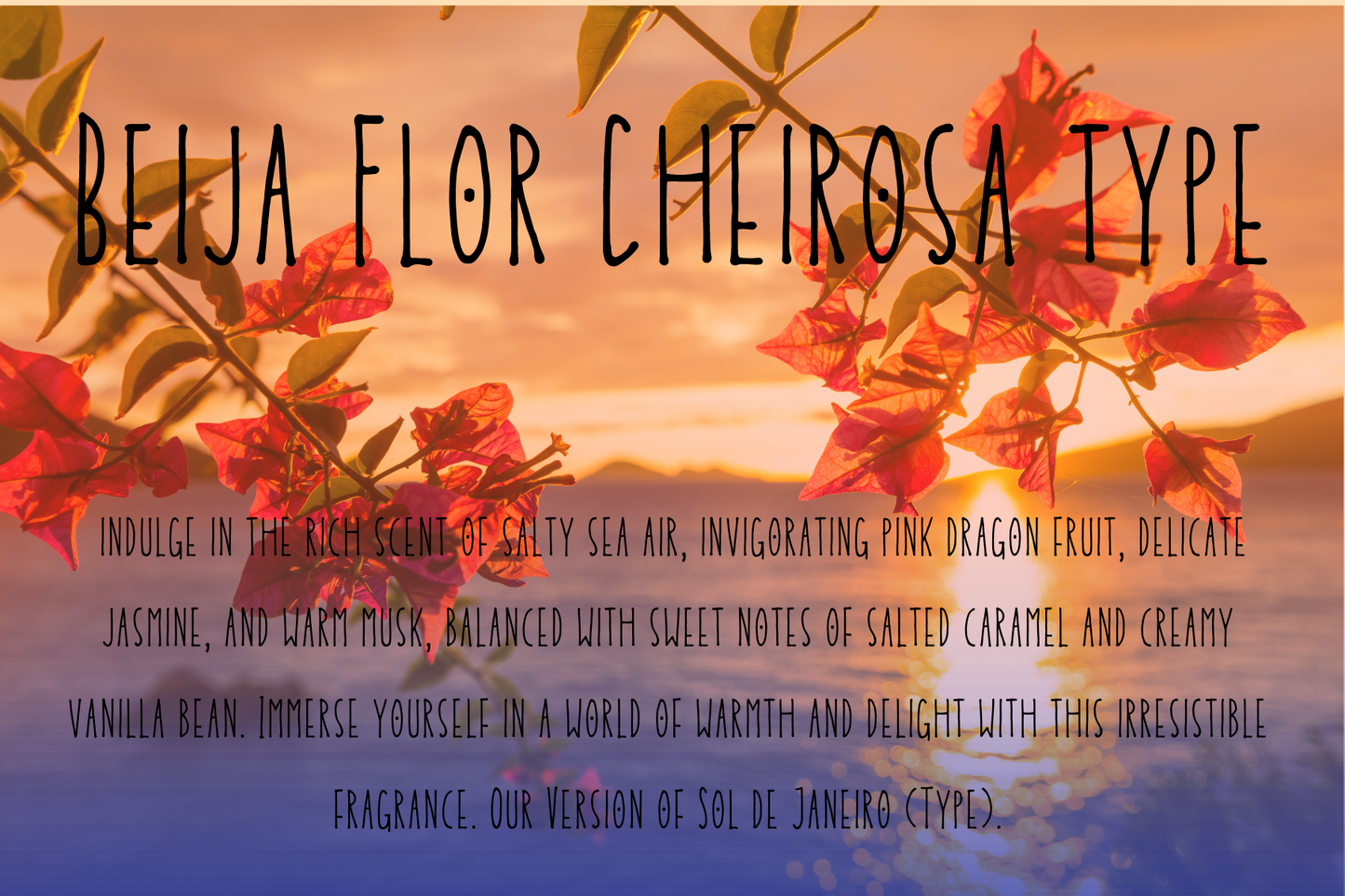 Beija Flor Cheirosa Type 8oz