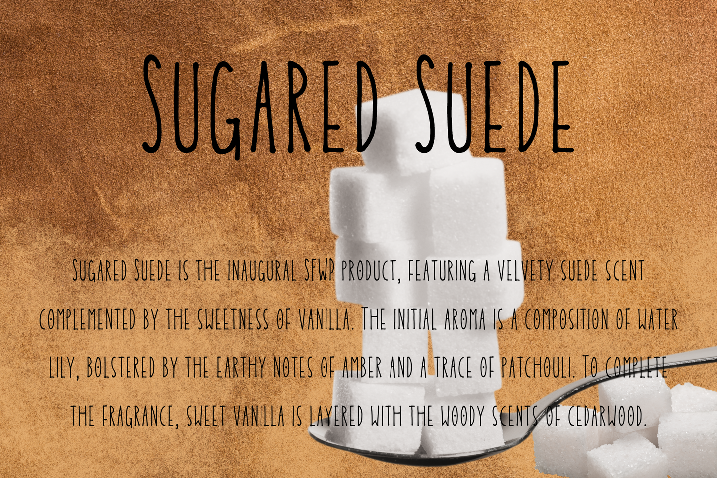 Sugared Suede 1 Pound