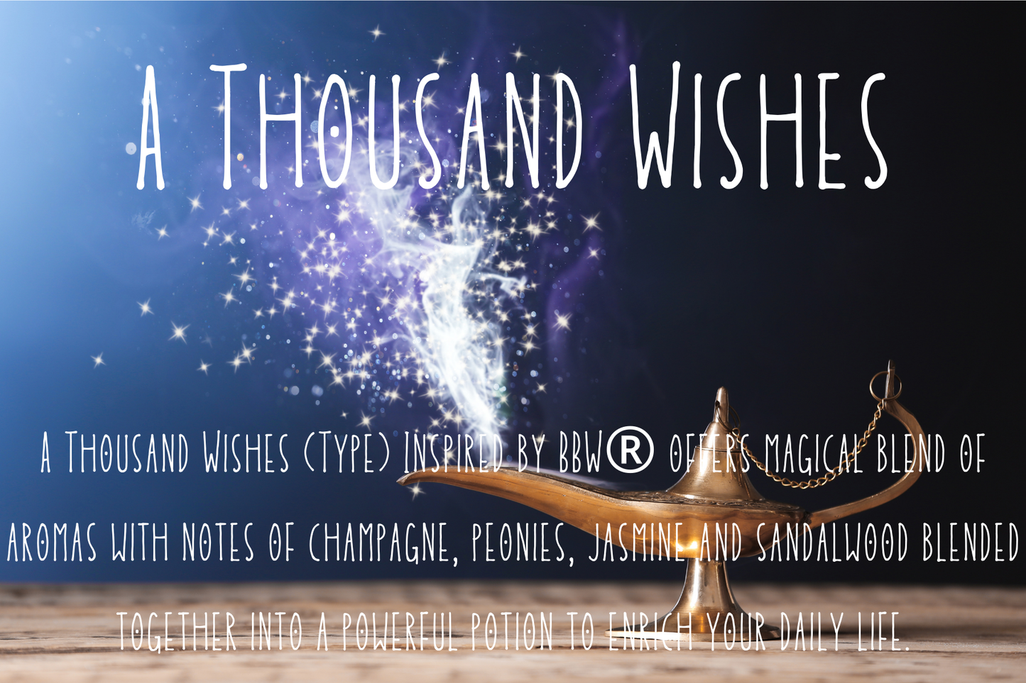 A Thousand Wishes Type